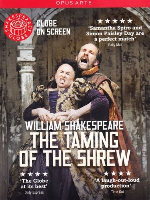 The Taming of the Shrew -  A Delightful Shakespearean Comedy with Timeless Appeal!